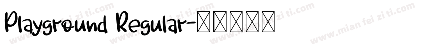 Playground Regular字体转换